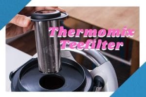 Thermomix Deckel in den der Teefilter eingesetzt wird